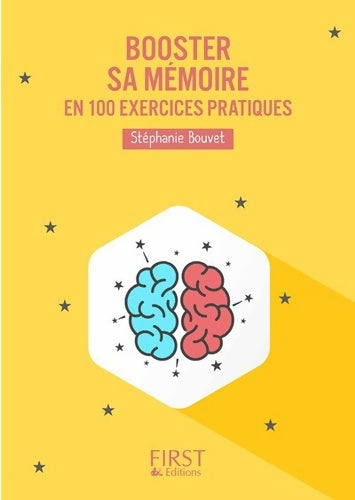 Livrenpoche : Booster sa mémoire : 100 exercices pratiques - Stéphanie Bouvet - Livre