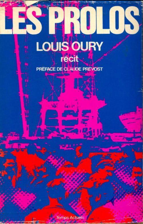 Livrenpoche : Les prolos - Louis Oury - Livre