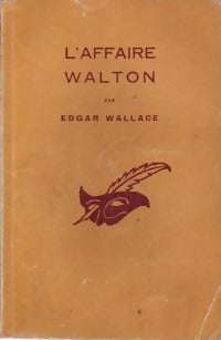 Livrenpoche : L'affaire Walton - Edgar Wallace - Livre