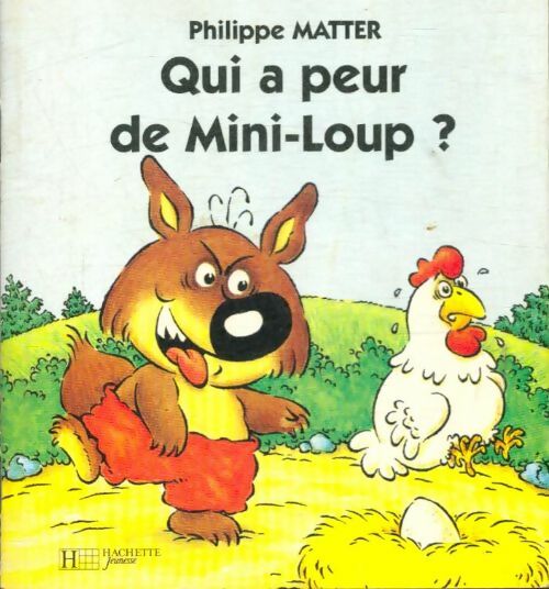 Livrenpoche : Qui a peur de Mini-loup ? - Philippe Matter - Livre