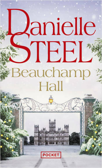 Livrenpoche : Beauchamp hall - Danielle Steel - Livre