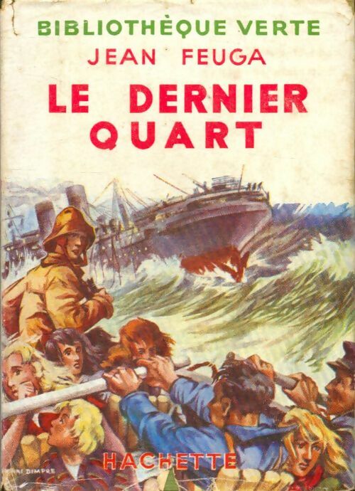 Livrenpoche : Le dernier quart - Jean Feuga - Livre