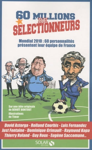 Livrenpoche : 60 millions de sélectionneurs - Benoît Bontout - Livre