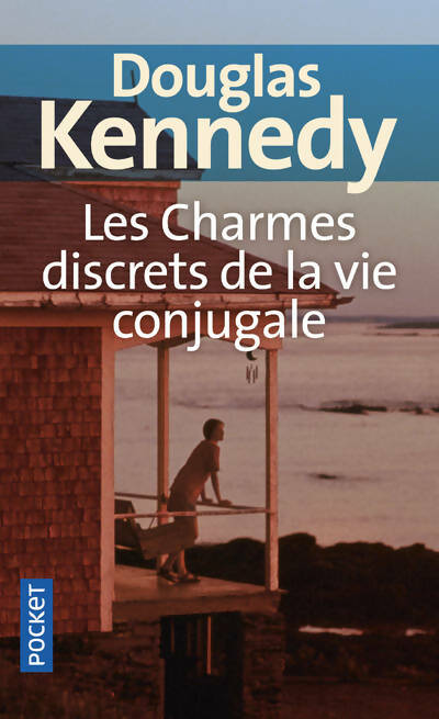 Livrenpoche : Les charmes discrets de la vie conjugale - Douglas Kennedy - Livre