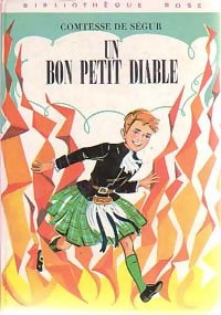 Livrenpoche : Un bon petit diable - Comtesse De Ségur - Livre