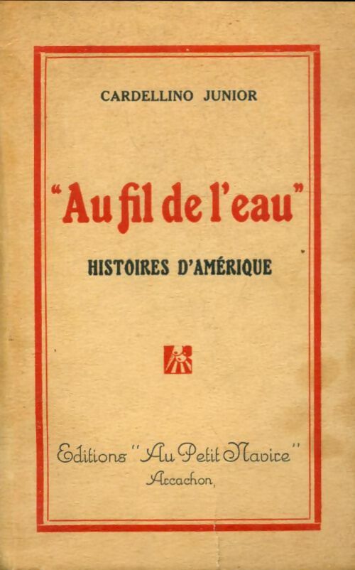 Livrenpoche : Au fil de l'eau - Junior Cardellino - Livre