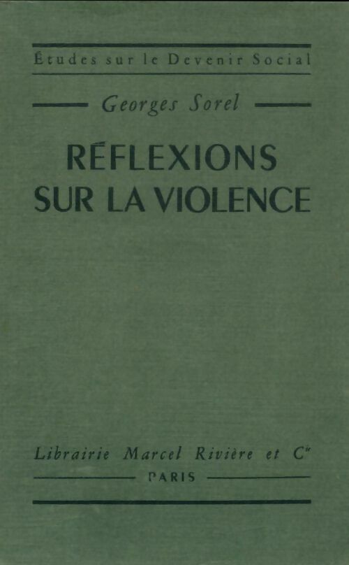 Livrenpoche : Réflexions sur la violence - Georges Sorel - Livre