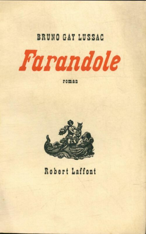 Livrenpoche : Farandole  - Bruno Gay-Lussac - Livre