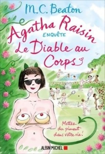 Livrenpoche : Agatha Raisin enquête Tome Xxxiii : Le diable au corps - M.C. Beaton - Livre