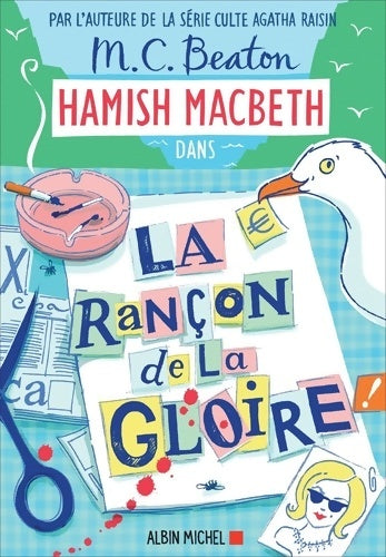 Livrenpoche : Hamish Macbeth Tome Xvii : La rançon de la gloire - M.C. Beaton - Livre