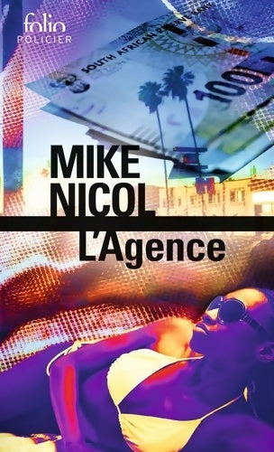 Livrenpoche : L'Agence - Mike Nicol - Livre