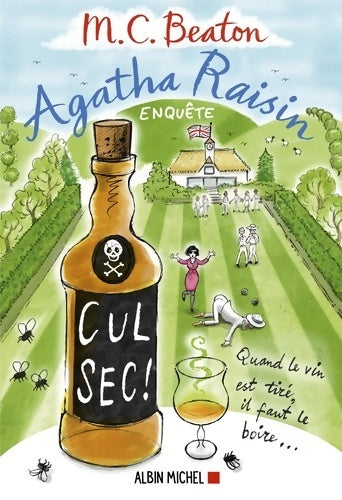 Livrenpoche : Agatha Raisin enquête Tome Xxxii : Cul sec ! - M.C. Beaton - Livre
