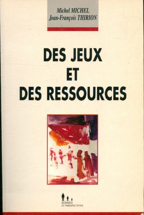 Livrenpoche : Des jeux et des ressources : Le diagnostic des ressources - Michel Michel - Livre
