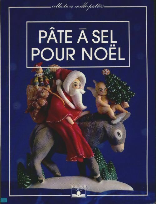 Livrenpoche : Pâte à sel pour noël - Baillaud - Livre