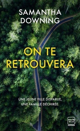 Livrenpoche : On te retrouvera - Samantha Downing - Livre