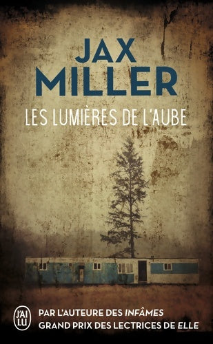 Livrenpoche : Les lumières de l'aube - Jax Miller - Livre