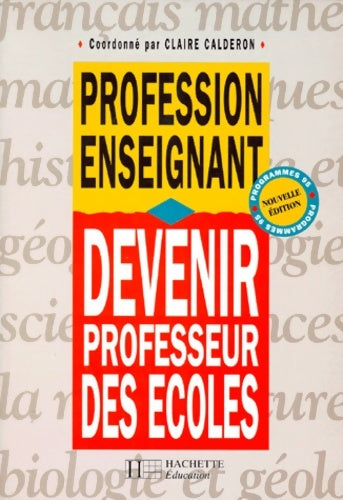 Livrenpoche : Devenir professeur des écoles - Claire Calderon - Livre