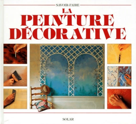 Livrenpoche : La peinture décorative - David Japp - Livre