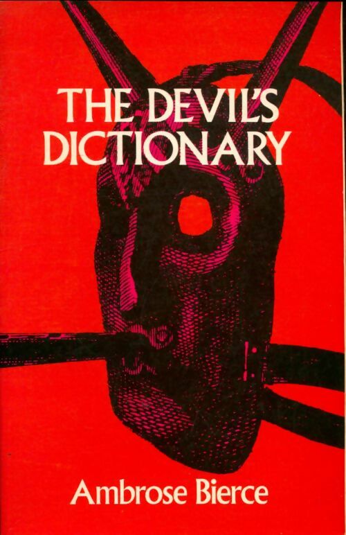 Livrenpoche : The devil's dictionary - Ambrose Bierce - Livre