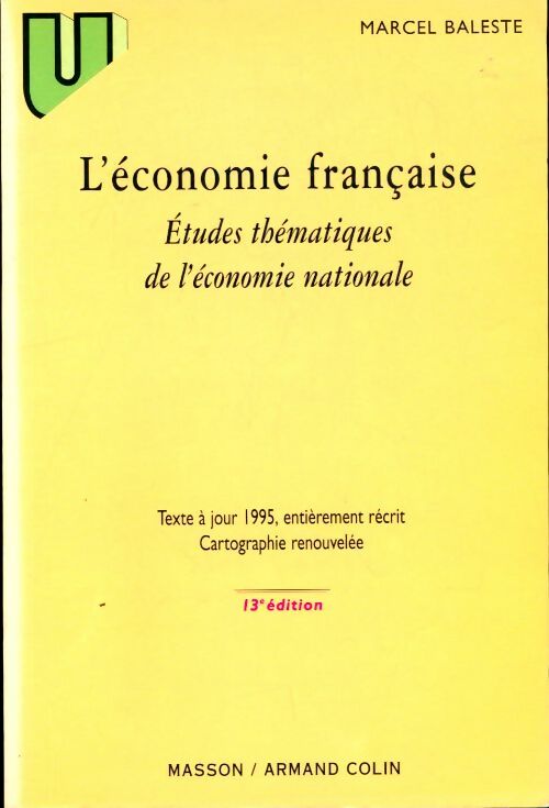 Livrenpoche : L'économie française : Études thématiques de l'économie nationale - Collection U. - Livre