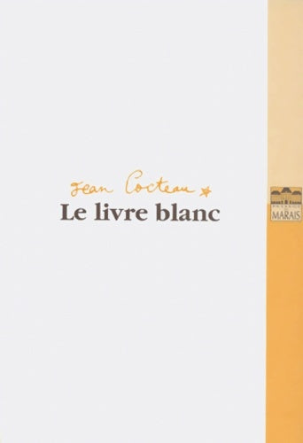 Livrenpoche : Le Livre blanc - Jean Cocteau - Livre