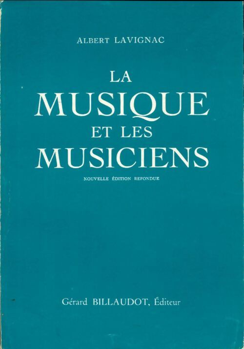 Livrenpoche : La musique et les musiciens - Albert Lavignac - Livre