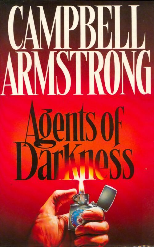 Livrenpoche : Agents of darkness - Campbell Armstrong - Livre