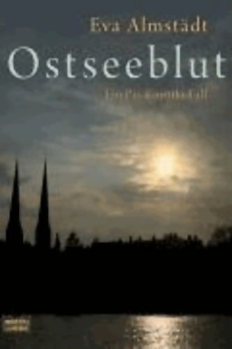 Livrenpoche : Ostseeblut : Ein Pia-Korittki-Fall - Eva Almstädt - Livre