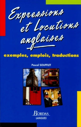 Livrenpoche : Express. Locut. Anglaises np - Soufflet - Livre