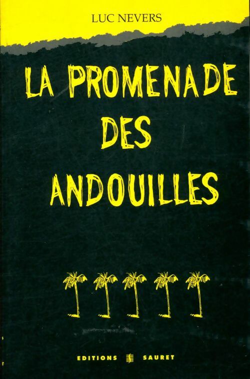Livrenpoche : La promenade des andouilles - L. Nevers - Livre