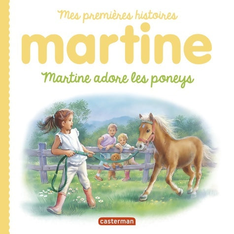 Livrenpoche : Martine adore les poneys - Gilbert Delahaye - Livre