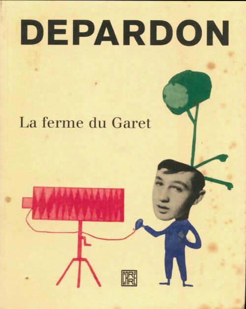 Livrenpoche : La ferme du Garet - Raymond Depardon - Livre