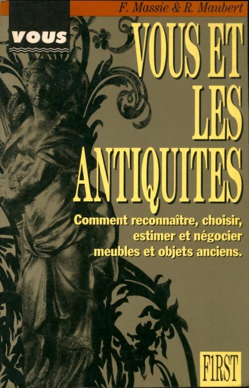 Livrenpoche : Vous et les antiquités - Frédéric Massie - Livre