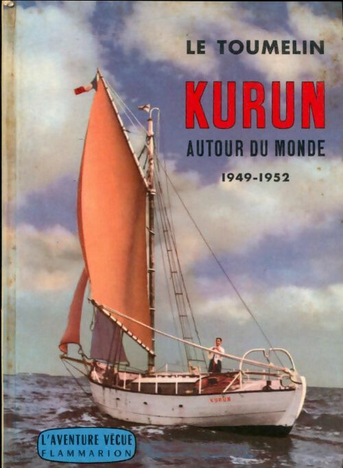 Livrenpoche : Kurun autour du monde - Jacques-Yves Le Toumelin - Livre