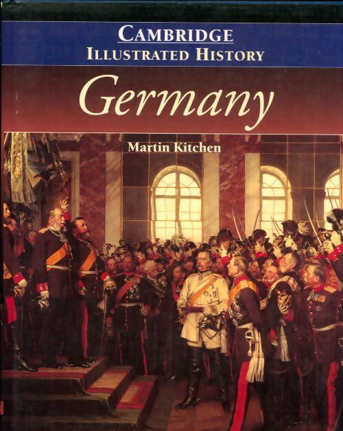Livrenpoche : The Cambridge Illustrated History of Germany - Martin Kitchen - Livre