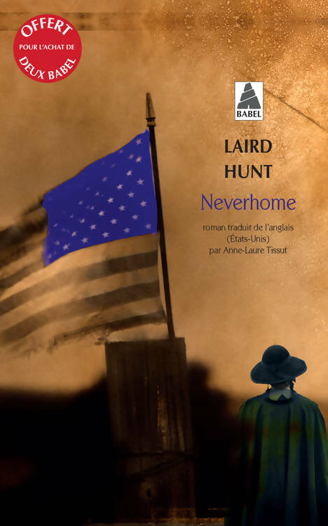 Livrenpoche : Neverhome - Laird Hunt - Livre