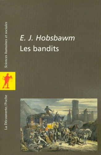 Livrenpoche : Les bandits - J. Hobsbawn - Livre