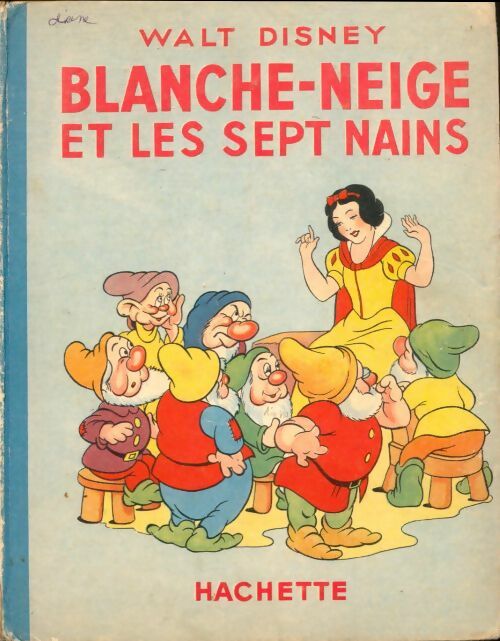 Livrenpoche : Blanche-Neige et les sept nains - Disney - Livre