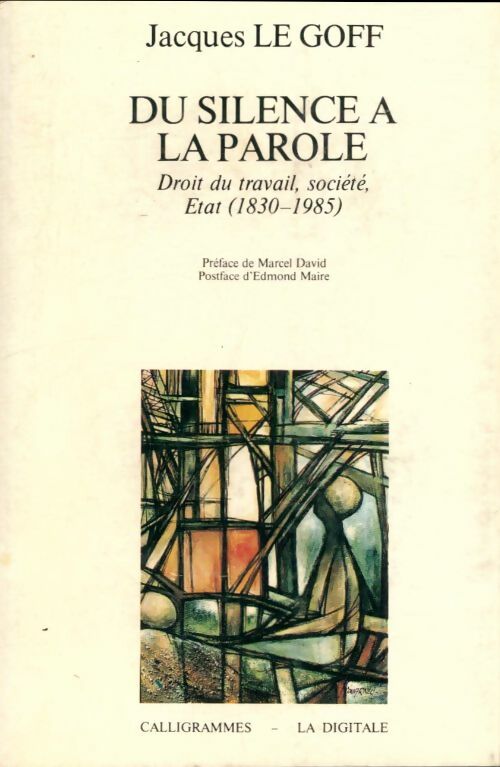 Livrenpoche : Du silence à la parole - Jacques Le Goff - Livre