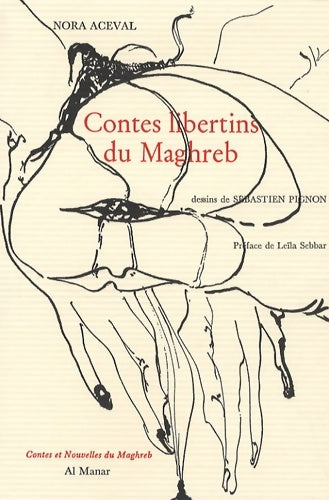 Livrenpoche : Contes libertins du Maghreb - Nora Aceval - Livre