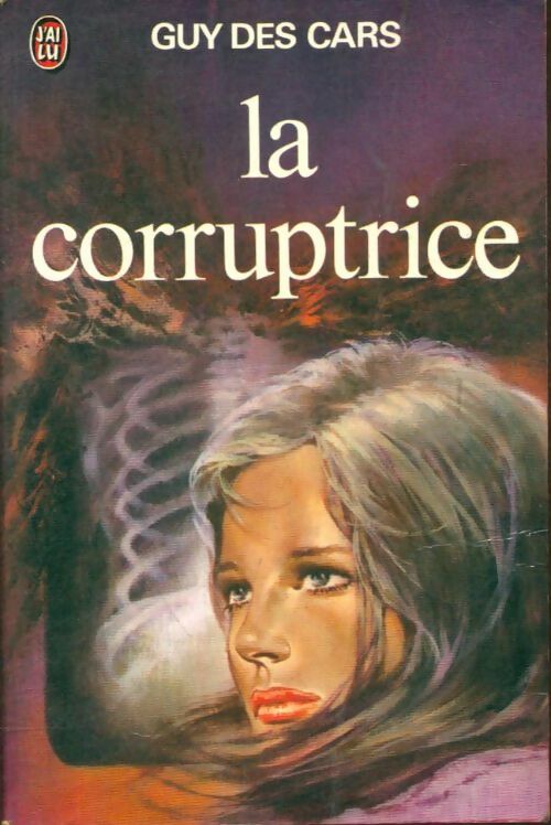 Livrenpoche : La corruptrice - Guy Des Cars - Livre
