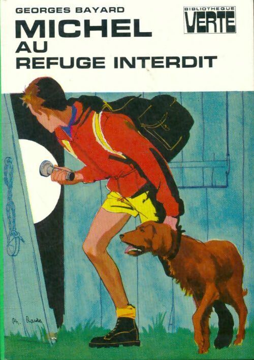 Livrenpoche : Michel au refuge interdit - Georges Bayard - Livre