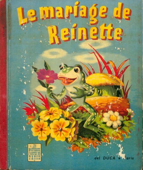 Livrenpoche : Le mariage de Reinette - Collectif - Livre