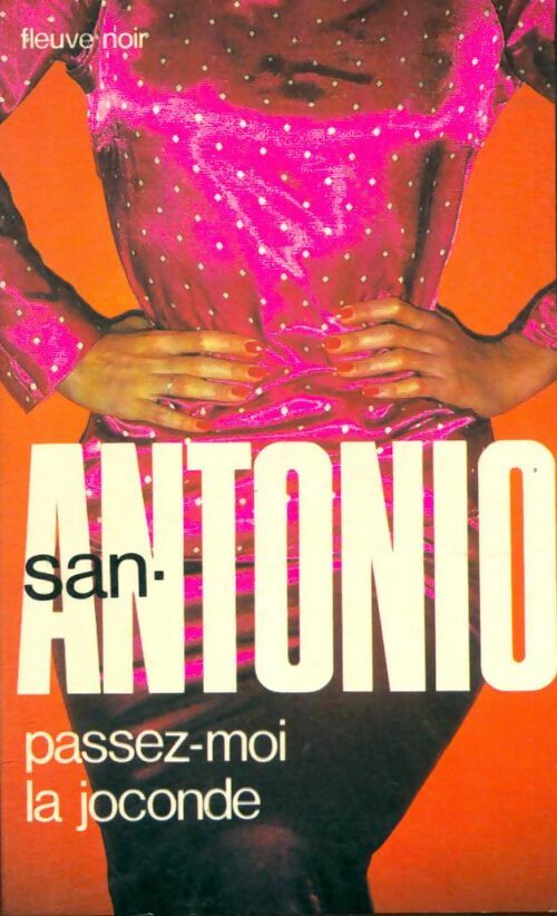 Livrenpoche : Passez-moi la Joconde - San-Antonio - Livre