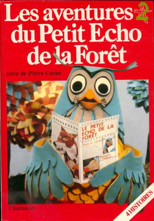 Livrenpoche : Les aventures du petit écho de la forêt - Pierre Coran - Livre