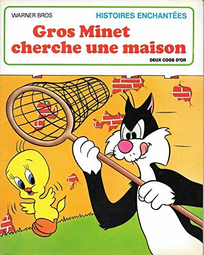 Livrenpoche : Gros Minet cherche une Maison - Warner - Livre