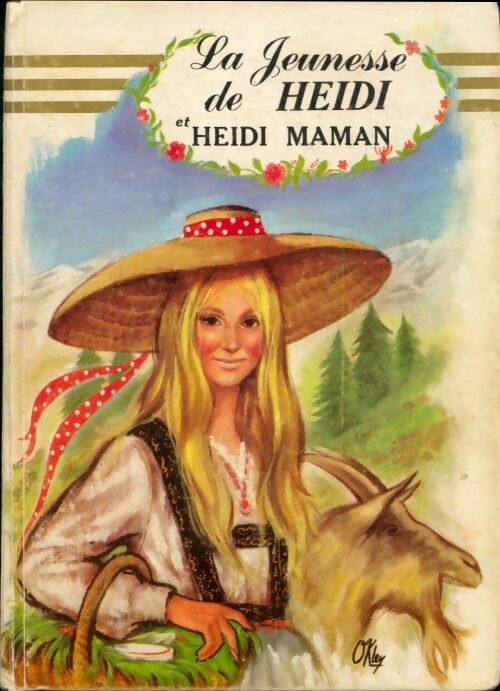 Livrenpoche : La jeunesse de heidi / Heidi maman - Nelly Kristink - Livre