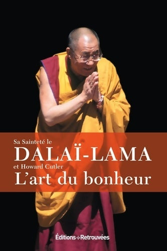 Livrenpoche : L'art du bonheur - Dalaï-Lama - Livre