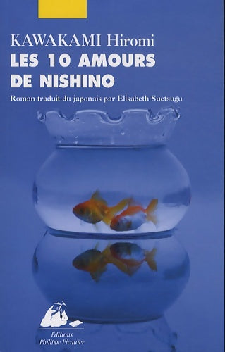 Livrenpoche : Les dix amours de Nishino - Hiromi Kawakami - Livre
