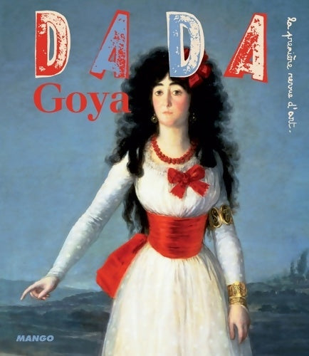 Livrenpoche : Goya - Collectif - Livre